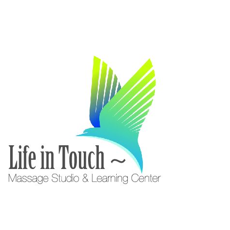 Life in Touch ~ Massage Studio & Learning Center